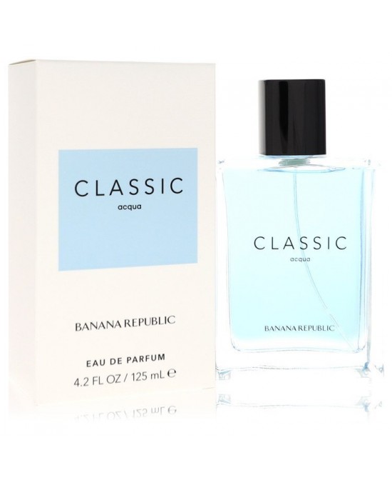 Banana Republic Classic Acqua by Banana Republic Eau De Parfum Spray (Unisex) 4.2 oz (Women)